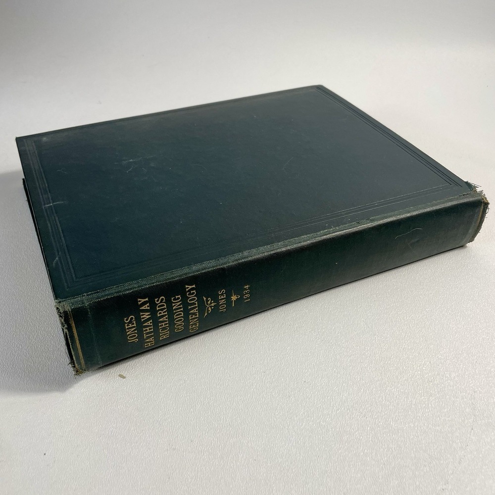 1934 Genealogy Of Jones Hathaway Richards Gooding Book Lmited ed #1/100 Signed - Picture 2 of 16